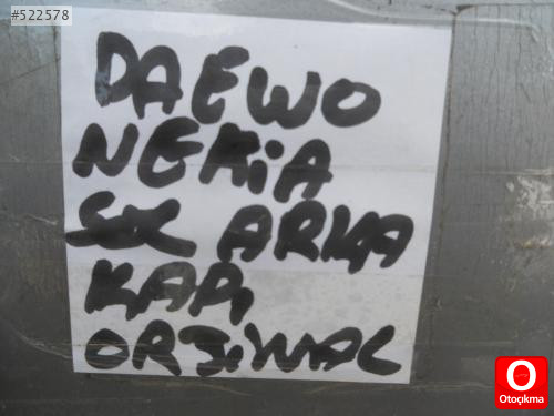 DAEWOO NEXİA SOL ARKA KAPI ORJİNAL ÇIKMA