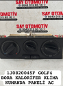 1J0820045F GOLF4 BORA KALORİFER KLİMA KUMANDA PANELİ AC