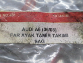 Audi A6 far ayak tamir takımı sağ sol 2006 2008