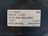 BMW E87 + LCİ E81 ÖN SOL ARKA DAVLUMBAZ 51717059371 SO