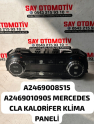 A2469008515 A2469010905 MERCEDES CLA KALORİFER KLİMA PANELİ